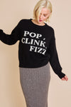 Pop, Clink, Fizz Sweater- Black